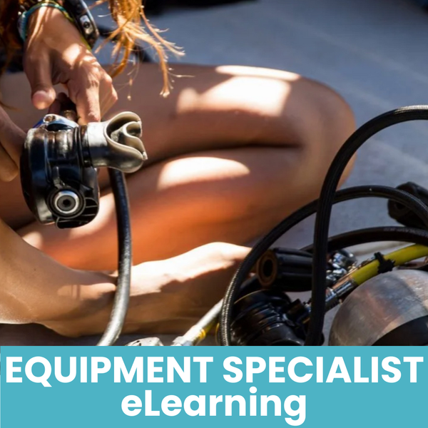 PADI Equipment Specialist ONLINE